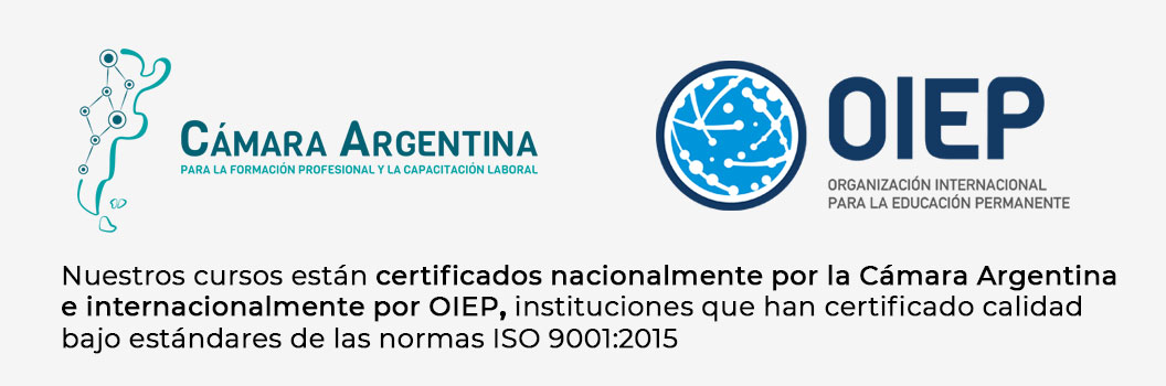 certificados nacionalmente por la Cámara Argentina 
e internacionalmente por OIEP